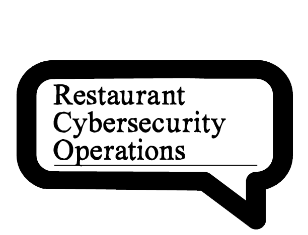 Restaurant Cybersecurity Operations