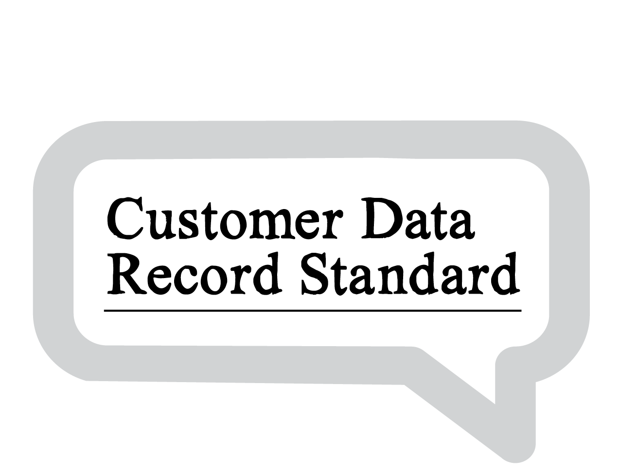 Customer Data Record Standard