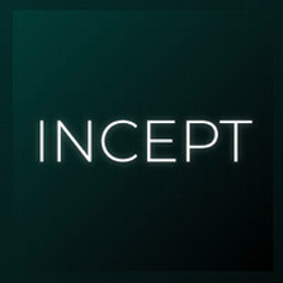 Incept